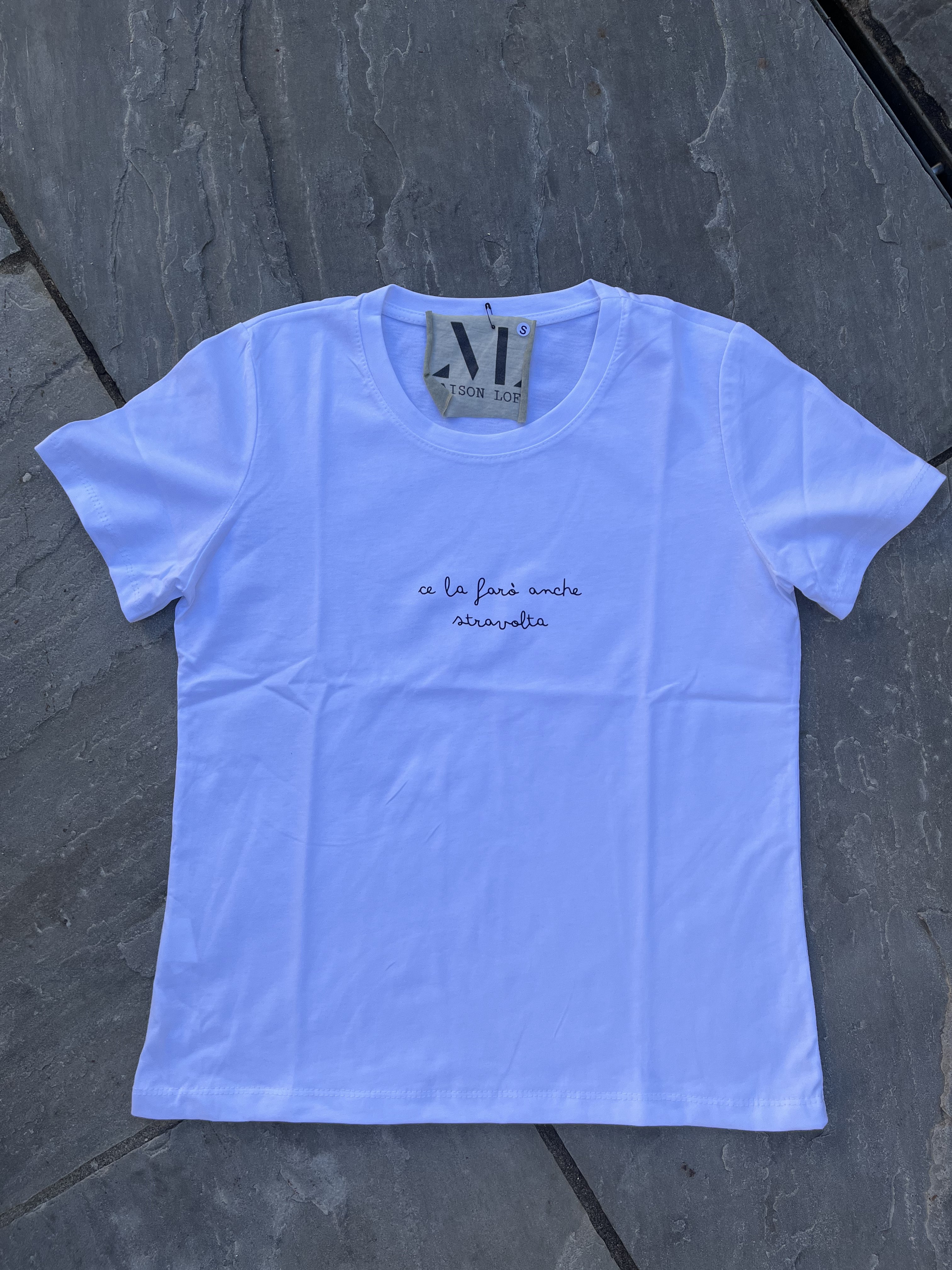 T SHIRT CE LA FARO' ANCHE STRAVOLTA